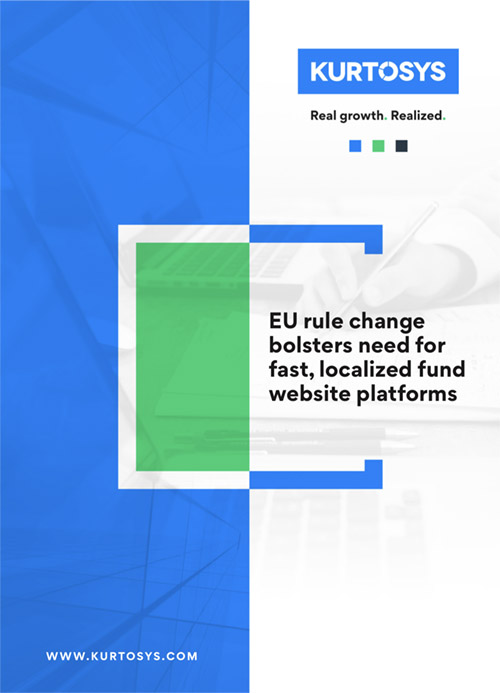 EU rule change bolsters need for fast, localized fund website platforms​ 1