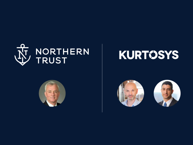 A look at the future of client reporting through the lens of Kurtosys and Northern Trust